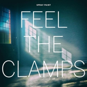 Spray Paint - Feel The Clamps i gruppen CD / Rock hos Bengans Skivbutik AB (1925842)