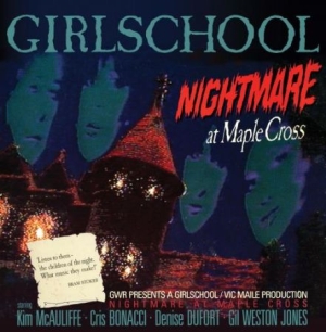 Girlschool - Nightmare At Maple Cross i gruppen CD / Rock hos Bengans Skivbutik AB (1925931)