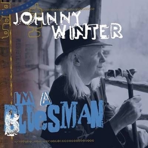Winter Johnny - I'm A Bluesman i gruppen CD / Pop-Rock hos Bengans Skivbutik AB (1925949)