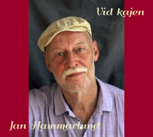 Hammarlund Jan - Vid Kajen i gruppen CD / Pop-Rock hos Bengans Skivbutik AB (1926444)
