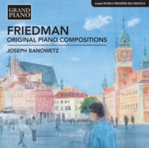 Friedman Ignaz - Original Piano Compositions i gruppen Externt_Lager / Naxoslager hos Bengans Skivbutik AB (1926875)