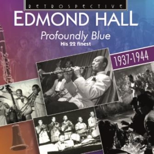 Hall Edmond - Profoundly Blue i gruppen CD / Jazz hos Bengans Skivbutik AB (1927374)
