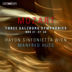Mozart W A - Three Salzburg Symphonies Nos. 21, i gruppen Externt_Lager / Naxoslager hos Bengans Skivbutik AB (1927391)