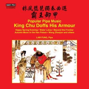 Lam Fung - King Chu Doffs His Armour i gruppen CD / Elektroniskt,World Music hos Bengans Skivbutik AB (1931675)