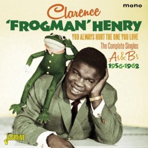 Henry Clarence Frogman - You Always Hurt The One You Love i gruppen CD / Jazz/Blues hos Bengans Skivbutik AB (1931736)
