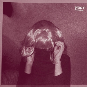 Hunt - Branches (Clear Vinyl) i gruppen ÖVRIGT / Startsida Vinylkampanj hos Bengans Skivbutik AB (1932205)