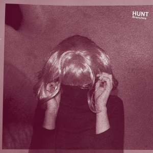Hunt - Branches (Clear Vinyl) i gruppen VINYL / Pop-Rock hos Bengans Skivbutik AB (1932205)