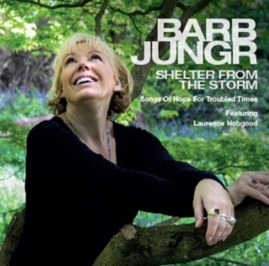 Jungr Barb - Shelter From The Storm i gruppen CD / Jazz/Blues hos Bengans Skivbutik AB (1935371)