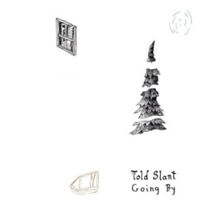 Told Slant - Going By (Color Vinyl) i gruppen VINYL / Pop-Rock hos Bengans Skivbutik AB (1943605)