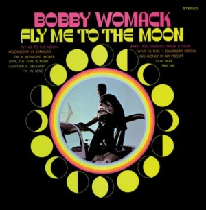 Bobby Womack - Fly Me To The Moon i gruppen VINYL / RNB, Disco & Soul hos Bengans Skivbutik AB (1946759)