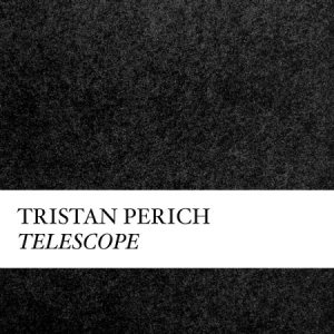 Perich Tristan - Compositions: Telescope i gruppen CD / Pop-Rock hos Bengans Skivbutik AB (1946794)