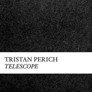 Perich Tristan - Compositions: Telescope i gruppen CD / Pop-Rock hos Bengans Skivbutik AB (1946794)
