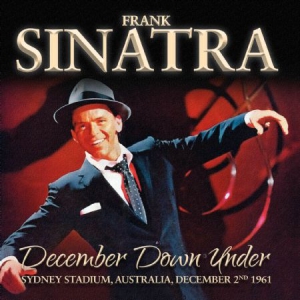 Sinatra Frank - December Down UnderIn Sydney 1961 i gruppen CD / Pop-Rock hos Bengans Skivbutik AB (1946867)