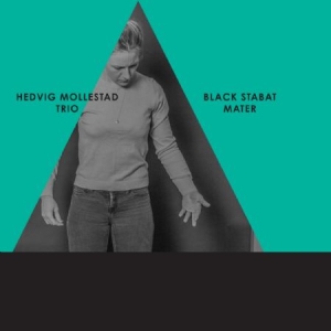 Hedvig Mollestad Trio - Black Stabat Mater i gruppen CD / Pop-Rock hos Bengans Skivbutik AB (1946873)