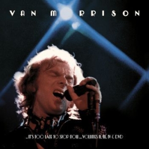 MORRISON VAN - It's Too Late To Stop.. i gruppen Minishops / Van Morrison hos Bengans Skivbutik AB (1947731)