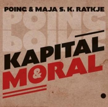 Poing And Maja S.K. Ratkje - Kapital Og Moral i gruppen VINYL / Toppsäljare hos Bengans Skivbutik AB (1947795)