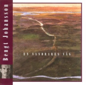 Johansson Bengt - En Vandrares Väg i gruppen Externt_Lager / Naxoslager hos Bengans Skivbutik AB (1949681)