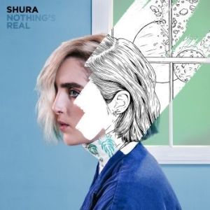 Shura - Nothing's Real i gruppen CD / Pop-Rock hos Bengans Skivbutik AB (1949751)