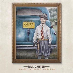 Carter Bill - Innocent Victims & Evil Companions i gruppen CD / Country,Pop-Rock hos Bengans Skivbutik AB (1949848)