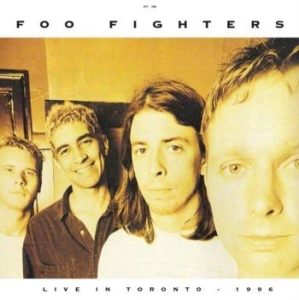 Foo Fighters - Live In Toronto - April 3 1996 (Gre i gruppen ÖVRIGT / Startsida Vinylkampanj hos Bengans Skivbutik AB (1950939)