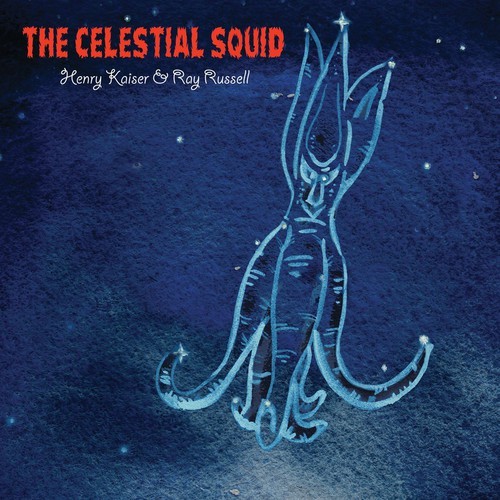 Kaiser Henry & Ray Russell - Celestial Squid i gruppen CD / Jazz/Blues hos Bengans Skivbutik AB (1951284)