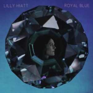 Lilly Hiatt - Royal Blue i gruppen ÖVRIGT / Övrigt / aub hos Bengans Skivbutik AB (1951376)
