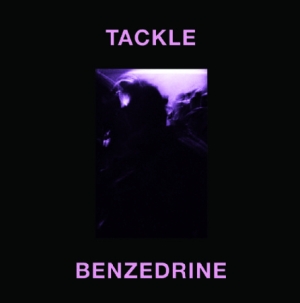 Tackle - Benzedrine i gruppen VINYL / Dans/Techno hos Bengans Skivbutik AB (1951421)
