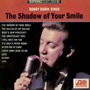 Darin Bobby - Sings The Shadow Of Your Smile...Pl i gruppen CD / Pop hos Bengans Skivbutik AB (1951429)