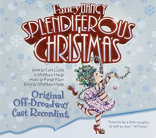 Blandade Artister - Fancy Nancy Splendiferous Christmas i gruppen CD / Film/Musikal hos Bengans Skivbutik AB (1951478)