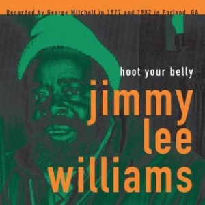 Williams Jimmy Lee - Hoot Your Belly i gruppen VINYL / Jazz/Blues hos Bengans Skivbutik AB (1951506)