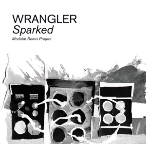 Wrangler - SparkedModular Remix Project i gruppen VINYL / Pop hos Bengans Skivbutik AB (1951563)