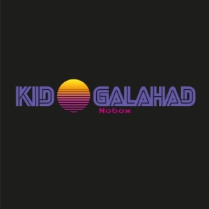 Kid Galahad - Nobox i gruppen VI TIPSAR / Lagerrea / Vinyl Pop hos Bengans Skivbutik AB (1953189)
