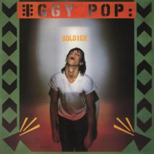 Pop Iggy - Soldier i gruppen VI TIPSAR / Way Out West / Old Wow hos Bengans Skivbutik AB (1959589)