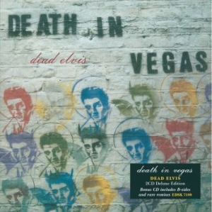 Death In Vegas - Dead Elvis...Plus i gruppen CD / Pop-Rock hos Bengans Skivbutik AB (1960641)
