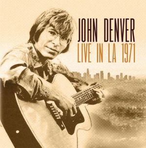 Denver John - Live In L.A. 1971 i gruppen CD / Pop hos Bengans Skivbutik AB (1960679)