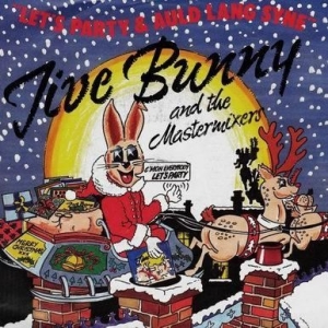 Jive Bunny and The Mastermixers - Let's Party / Auld Lang Syne i gruppen VINYL / Rock hos Bengans Skivbutik AB (1960991)