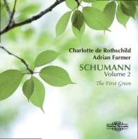 Schumann Robert - Schumann, Vol. 2 - The First Green i gruppen Externt_Lager / Naxoslager hos Bengans Skivbutik AB (1967904)
