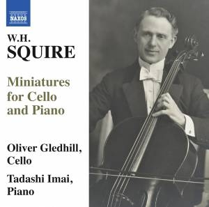 Squire W H - Miniatures For Cello & Piano i gruppen Externt_Lager / Naxoslager hos Bengans Skivbutik AB (1967944)