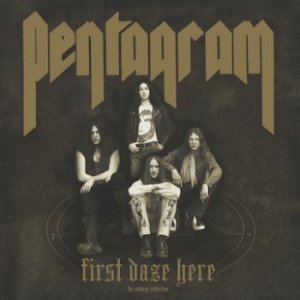 Pentagram - First Daze Here (Reissue) i gruppen Minishops / Pentagram hos Bengans Skivbutik AB (1968004)