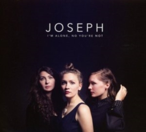 Joseph - I'm Alone, No You're Not i gruppen CD / Pop-Rock hos Bengans Skivbutik AB (1968535)