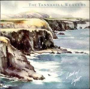 Tannahill Weavers - Land Of Light i gruppen CD / Elektroniskt hos Bengans Skivbutik AB (1968587)