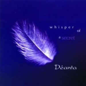 Deanta - Whisper Of A Secret i gruppen CD / Elektroniskt hos Bengans Skivbutik AB (1968667)