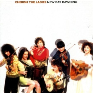 Cherish The Ladies - New Day Dawning i gruppen CD / Elektroniskt hos Bengans Skivbutik AB (1968669)