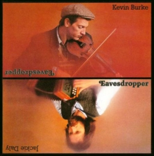 Burke Kevin & Jackie Daly - Eavesdropper i gruppen CD / Elektroniskt hos Bengans Skivbutik AB (1968734)