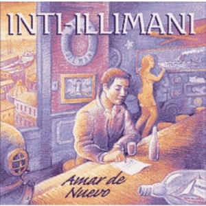 Inti-Illimani - Amar De Nuevo i gruppen CD / Elektroniskt hos Bengans Skivbutik AB (1968745)
