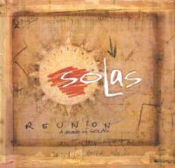 Solas - Reunion: A Decade Of Solas (Cd+Dvd) i gruppen CD / Toppsäljare hos Bengans Skivbutik AB (1968831)