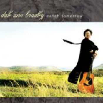 Bradley Dale Ann - Catch Tomorrow i gruppen CD / Toppsäljare hos Bengans Skivbutik AB (1968838)