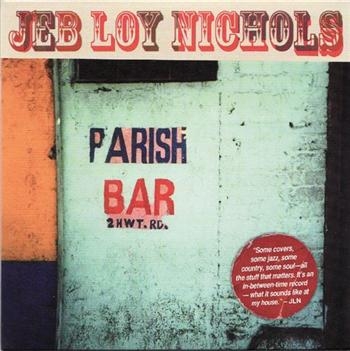Nichols Jeb Loy - Parish Bar i gruppen CD / Toppsäljare hos Bengans Skivbutik AB (1968868)