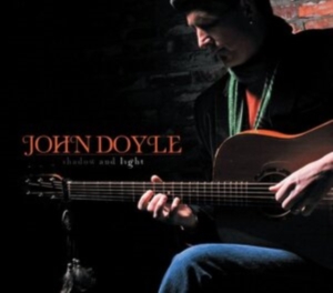 John Doyle - Shadow And Light i gruppen CD / Irländsk Musik,World Music hos Bengans Skivbutik AB (1968912)