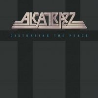 Alcatrazz - Disturbing The Peace i gruppen CD / Hårdrock hos Bengans Skivbutik AB (1969012)